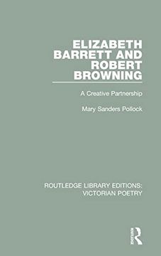 portada Elizabeth Barrett and Robert Browning: A Creative Partnership (en Inglés)