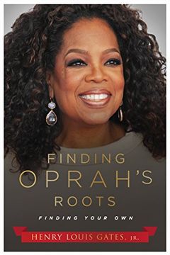 portada Finding Oprah's Roots: Finding Your Own