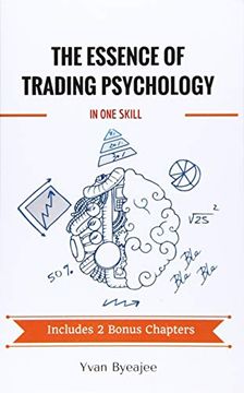 portada The Essence of Trading Psychology in one Skill (in English)