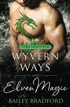portada Wyvern Ways and Elven Magic: 2 (Fire & Flutter) 