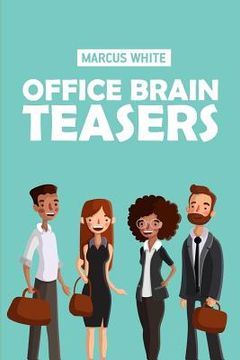portada Office Brain Teasers: Kohi Gyunyu Puzzles (en Inglés)