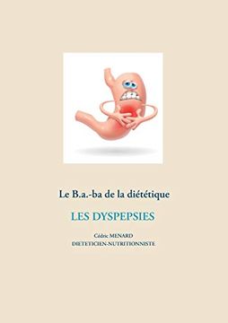 portada Le B. A. -Ba de la Diététique des Dyspespies (en Francés)