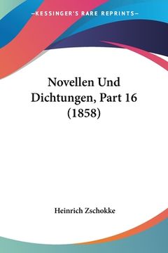 portada Novellen Und Dichtungen, Part 16 (1858) (in German)