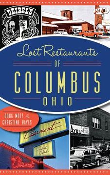 portada Lost Restaurants of Columbus, Ohio (en Inglés)