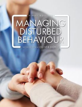 portada Managing Disturbed Behaviour (en Inglés)