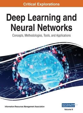 portada Deep Learning and Neural Networks: Concepts, Methodologies, Tools, and Applications, VOL 2 (en Inglés)
