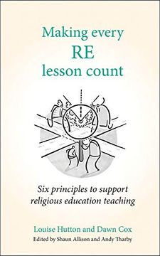 portada Making Every re Lesson Count: Six Principles to Support Religious Education Teaching (Making Every Lesson Count) (in English)