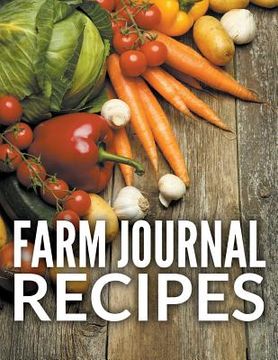 portada Farm Journal Recipes (en Inglés)