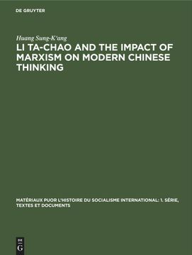 portada Li Ta-Chao and the Impact of Marxism on Modern Chinese Thinking (en Inglés)