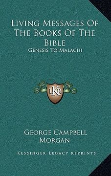 portada living messages of the books of the bible: genesis to malachi (in English)