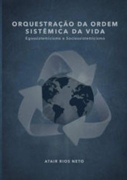 portada Orquestração da Ordem Sistêmica da Vida (in Portuguese)