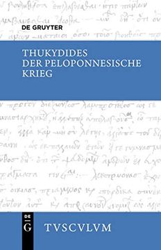 portada Der Peloponnesische Krieg: Griechisch - Deutsch (Sammlung Tusculum) (en Alemán)