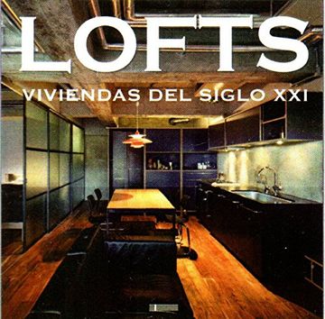 portada Lofts. Viviendas Del Siglo Xxi (in Spanish)
