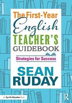 portada The First-Year English Teacher s Guid: Strategies for Success (Paperback) (en Inglés)