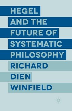 portada Hegel and the Future of Systematic Philosophy (en Inglés)