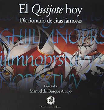 portada Quijote Hoy, El. Diccionario De Citas Famosas