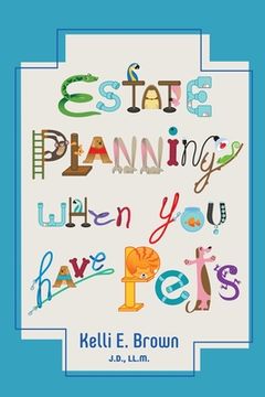 portada Estate Planning When You Have Pets (in English)