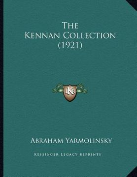 portada the kennan collection (1921) (en Inglés)