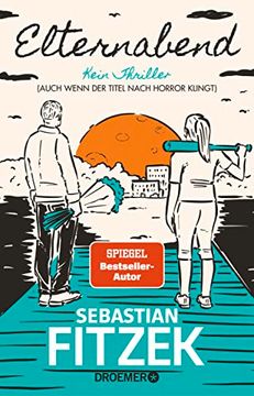 portada Elternabend: Kein Thriller (Auch Wenn der Titel Nach Horror Klingt! ) (in German)