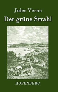 portada Der Grüne Strahl (en Alemán)