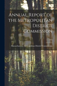 portada Annual Report of the Metropolitan District Commission; 1921