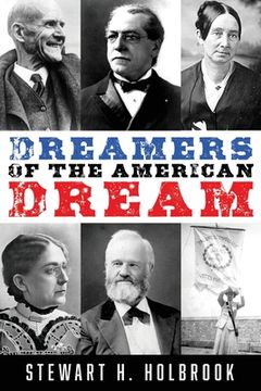 portada Dreamers of the American Dream (en Inglés)