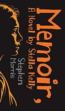 portada Memoir, a Novel by Stella Kelly (in English)