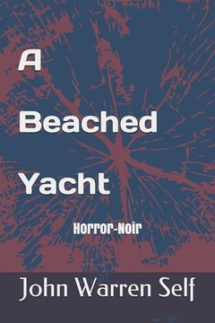 portada A Beached Yacht 2 Ed.: Ursula 2 (en Inglés)