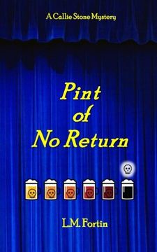 portada Pint of No Return (A Callie Stone Mystery) (Volume 2)