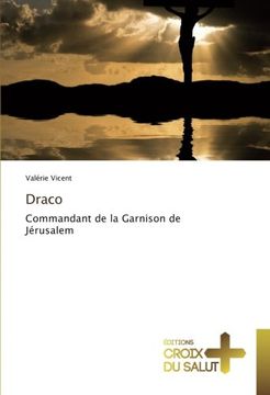 portada Draco: Commandant de la Garnison de Jérusalem (French Edition)