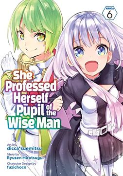 portada She Professed Herself Pupil of the Wise man (Manga) Vol. 6 (en Inglés)