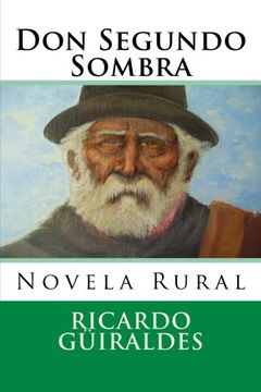 portada Don Segundo Sombra: Novela Rural