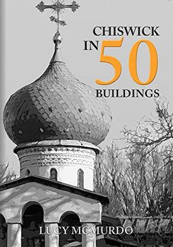 portada Chiswick in 50 Buildings