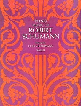 portada piano music of robert schumann, series ii (en Inglés)