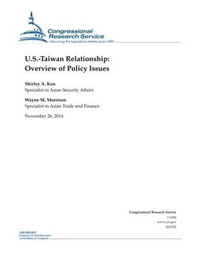 portada U.S.-Taiwan Relationship: Overview of Policy Issues (CRS Reports)