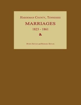 portada Hardeman County, Tennessee, Marriages 1823-1861