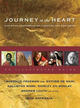 portada journey to the heart: christian contemplation through the centuries-an illustrated guide (en Inglés)