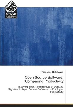 portada Open Source Software: Comparing Productivity: Studying Short-Term Effects of Desktop Migration to Open Source Software on Employee Productivity