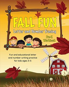 portada Fall fun Letter and Number Tracing: Pre-K Workbook (Fall Books for Kids Ages 3-5) (in English)