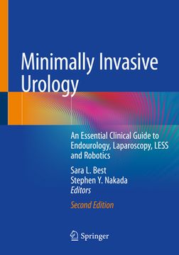 portada Minimally Invasive Urology: An Essential Clinical Guide to Endourology, Laparoscopy, Less and Robotics (en Inglés)
