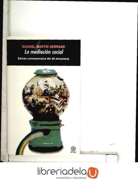 portada La Mediacion Social (Ed. Conmemorativa del 30 Aniversario) (in Spanish)
