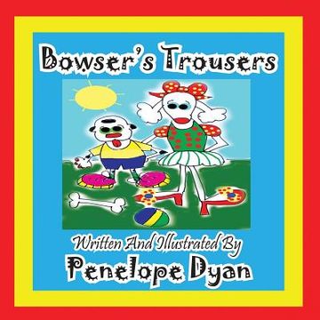 portada Bowser's Trousers (in English)