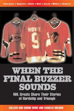 portada when the final buzzer sounds: nhl greats share their stories of hardship and triumph