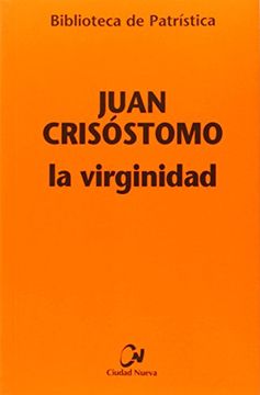 portada La Virginidad (Biblioteca de Patrística) (in Spanish)