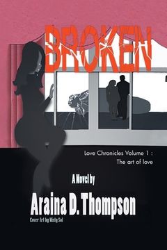 portada Broken: Love Chronicles Volume 1 - The art of love (en Inglés)