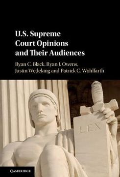 portada Us Supreme Court Opinions and Their Audiences (in English)