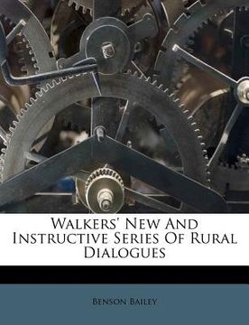 portada walkers' new and instructive series of rural dialogues (en Inglés)