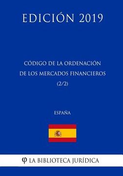 portada Código de la Ordenación de los Mercados Financieros (2/2) (España) (Edición 2019)
