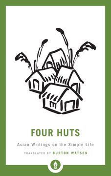 portada Four Huts: Asian Writings on the Simple Life (Shambhala Pocket Library) 