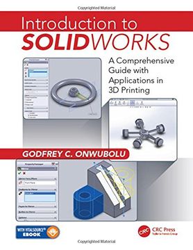 portada Introduction to Solidworks: A Comprehensive Guide with Applications in 3D Printing (en Inglés)